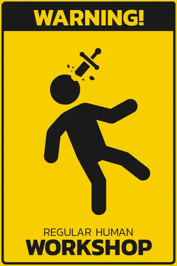 Regular Human Workshop