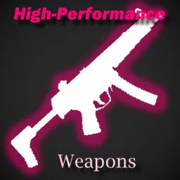 High-Performance Weapons