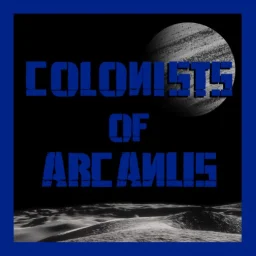 The Colonists of Arcanus