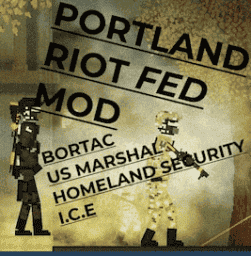 2020 Portland Riot Feds Mod