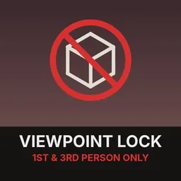 Simple Viewpoint Lock - First & Third Person Only