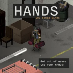 Hands: Stow, Equip, Place [B42]
