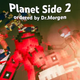 Planetside 2 ( Unfinished ) Planetside 2 ( Unfinished )