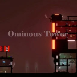 Ominous Tower