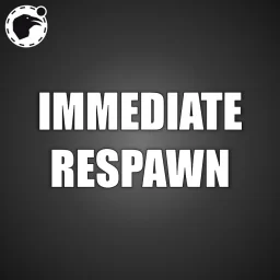 Immediate Respawn [Commission]