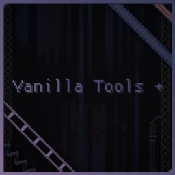 Vanilla Tools+