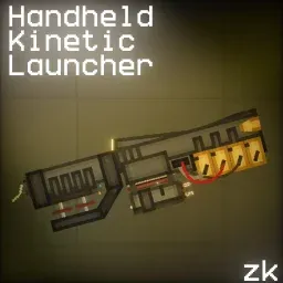 Handheld Kinetic Launcher [zk]