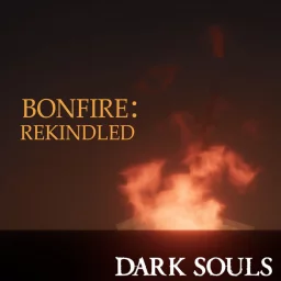 Bonfire: Rekindled (Dark Souls)