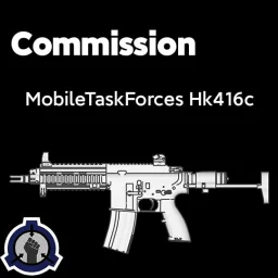 [Commission]Mobile Task Forces Hk416c
