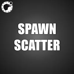 Spawn Scatter [Commission]