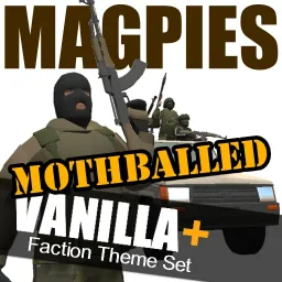 [MOTHBALLED] Vanilla+ - Magpies Faction Theme Set