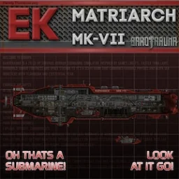 [Old] EK Matriarch Mk-VII