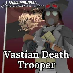 Vastian Death Trooper