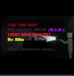 FNaF VHQ MAP! The Afton's house [B.U.H.]