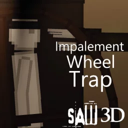 Impalement Wheel Trap (Saw 3D)
