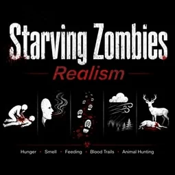 Starving Zombies: Realism [B42.20]
