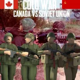 Cold War Canada vs Soviet Union Cold War Canada vs Soviet Union