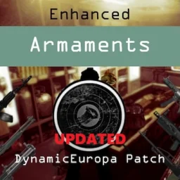 Enhanced Armaments + DynamicEuropa Patch (Updated)