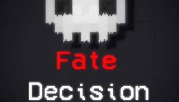 Fate Decision