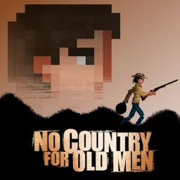 NO COUNTRY FOR OLD MEN