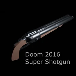 Doom 2016 Super Shotgun Doom 2016 Super Shotgun