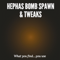 [B42] Hephas Bomb Spawn & Tweaks