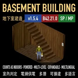 Basement Building (Counts as Indoors &middot; Powered &middot; Multi-Level &middot; Expandable &middot; Multilingual &middot; Add Mid-S