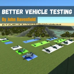 Better Vehicle Testing (UPDATE AGAIN)