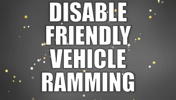 Disable Friendly Vehicle Ramming
