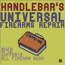Handlebar's Universal Firearms Repair