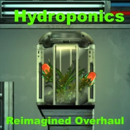 Hydroponics Reimagined Overhaul