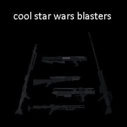 Cool Star Wars Blasters