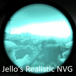 Jello's Realistic NVG