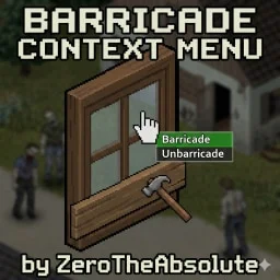 Barricade Context Menu [B42]