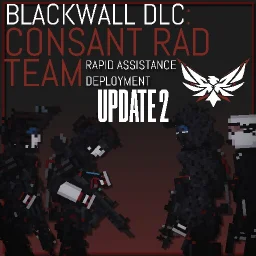 BLACKWALL PMC DLC: CONSTANT Rapid Assistance Deployment Team And Supervisors