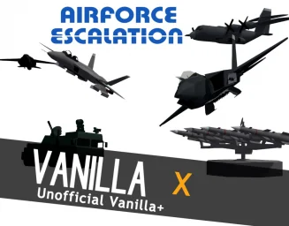 VanillaX - Airforce Escalation (unofficial vanilla+)