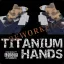 Titanium Gauntlets [ REWORKED by JW ] 0