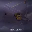 Trailers! 6
