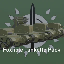 Foxhole Tankette Pack