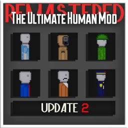The Ultimate Human Mod: Remastered (update 2)