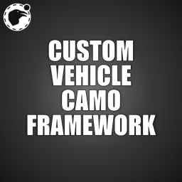 Custom Vehicle Camo Framework