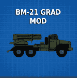 BM-21 GRAD MLRS MOD / БМ-21 Град