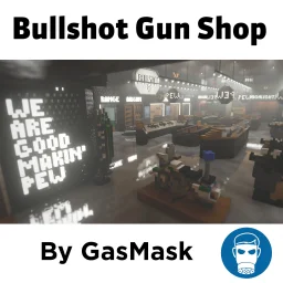 Bullshot Gunshop Bullshot Gunshop