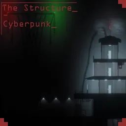 The Structure - Cyberpunk