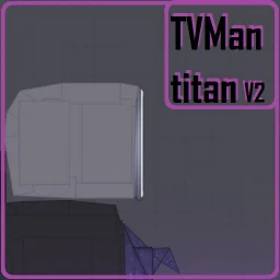 TVMan titan v2